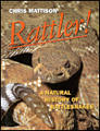 Rattler! : A Natural History of Rattlesnakes