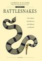 Rattlesnakes: Their Habits, Life Histories, and Influence on Man